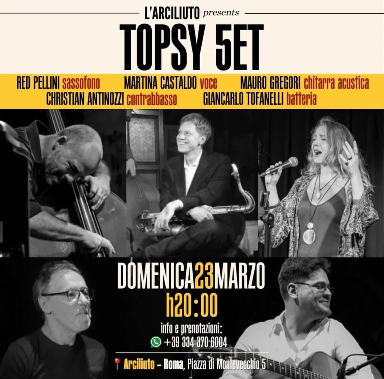 TOPSY 5ET: Un quintetto d’eccezione